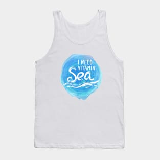 I need vitamin sea (1) Tank Top